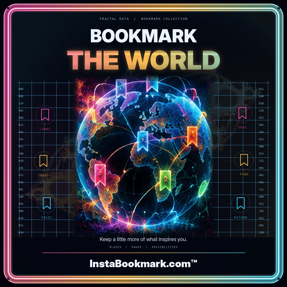 Bookmark the world: a luminous fractal bookmark illustration with a three-color metallic frame, branded InstaBookmark.com.