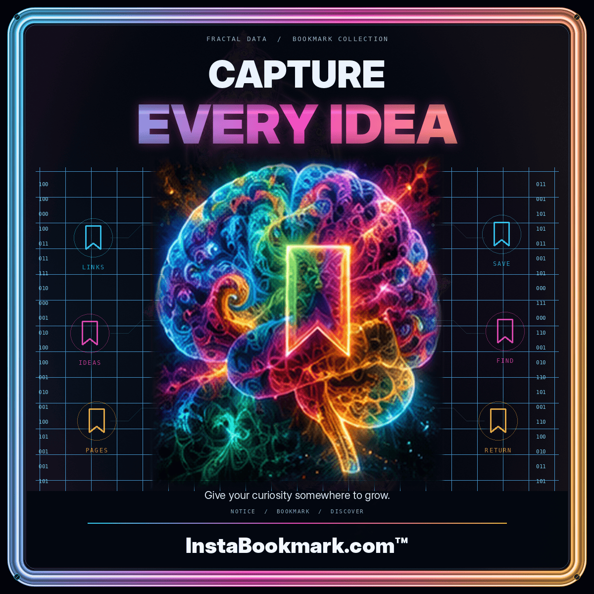 Capture every idea: a luminous fractal bookmark illustration with a three-color metallic frame, branded InstaBookmark.com.