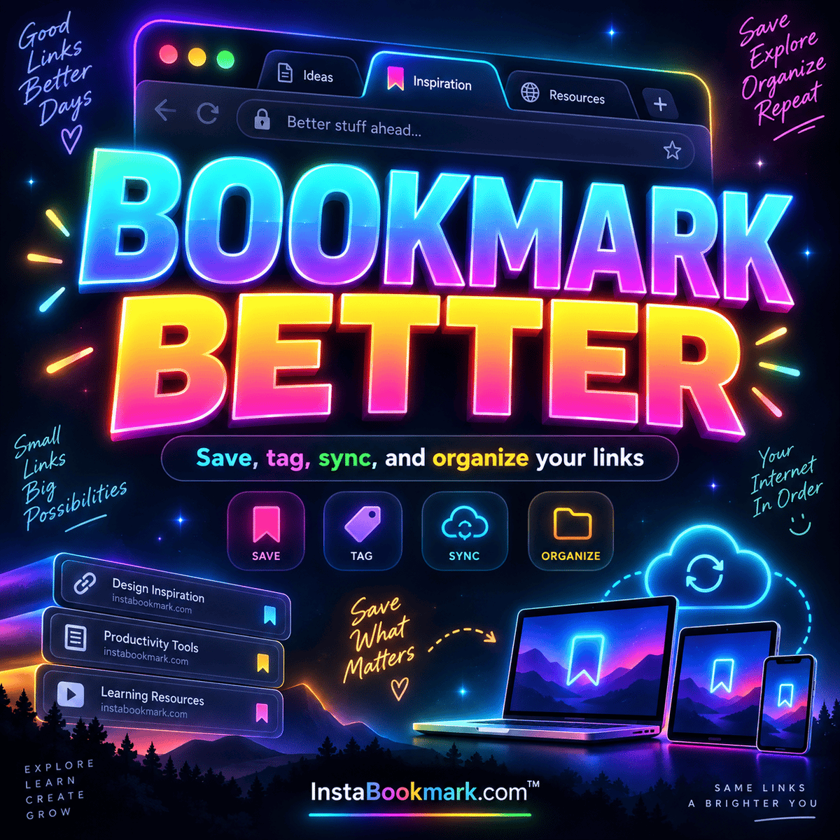 Bookmark better: bold neon typography and colorful illustrations about organizing saved links, branded InstaBookmark.com.