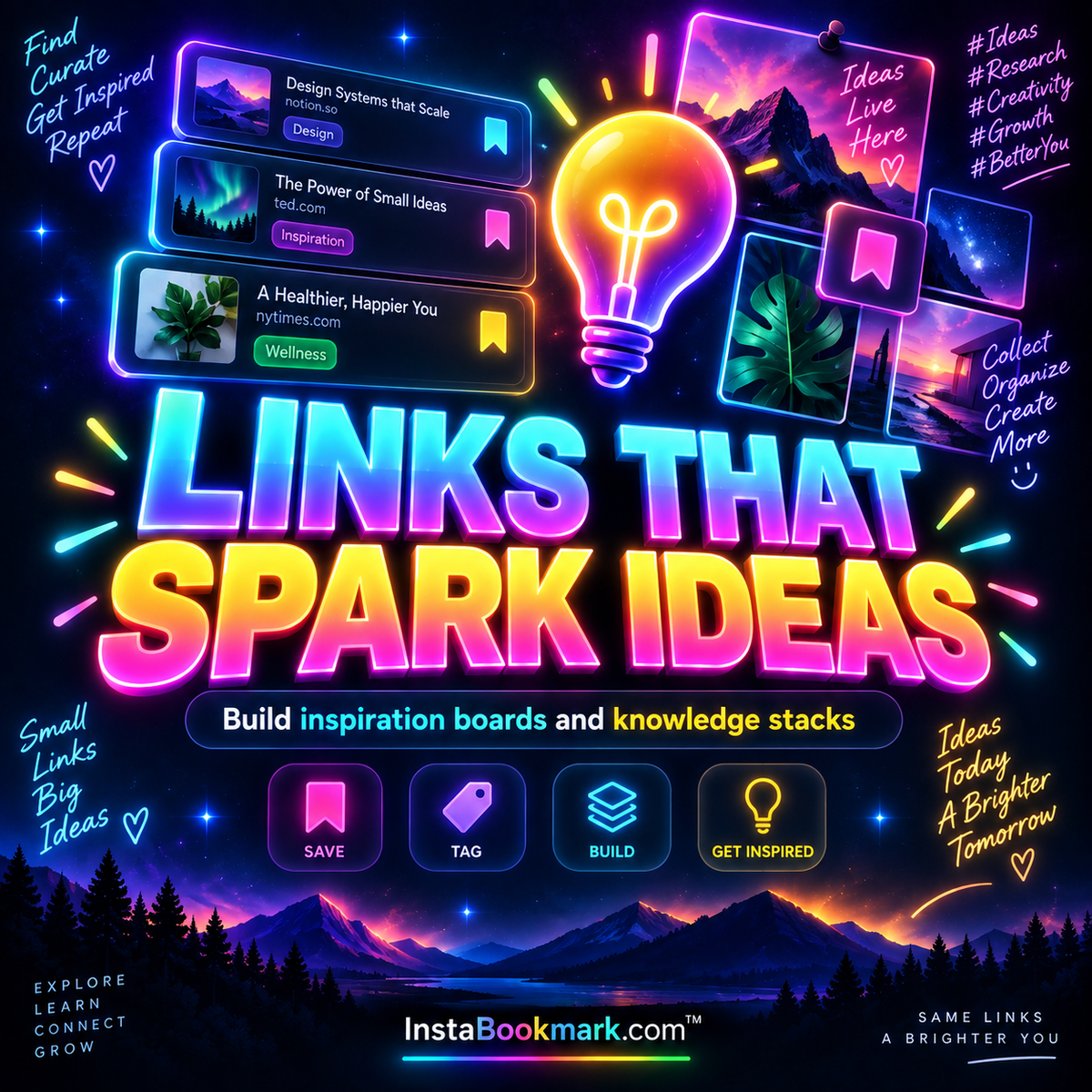 Links that spark ideas: bold neon typography and colorful illustrations about organizing saved links, branded InstaBookmark.com.