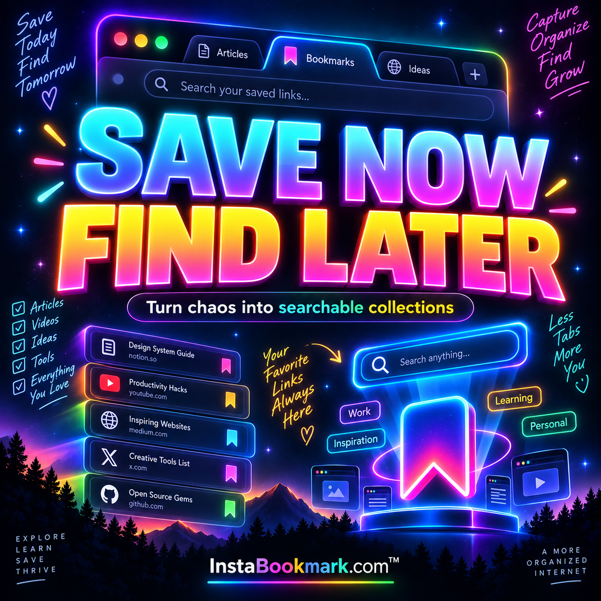 Save now, find later: bold neon typography and colorful illustrations about organizing saved links, branded InstaBookmark.com.