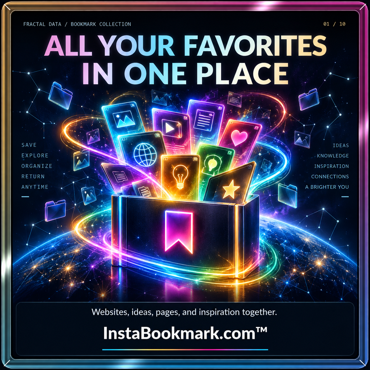 All your favorites in one place: rainbow light trails, floating bookmarks and a luminous digital library, branded InstaBookmark.com.