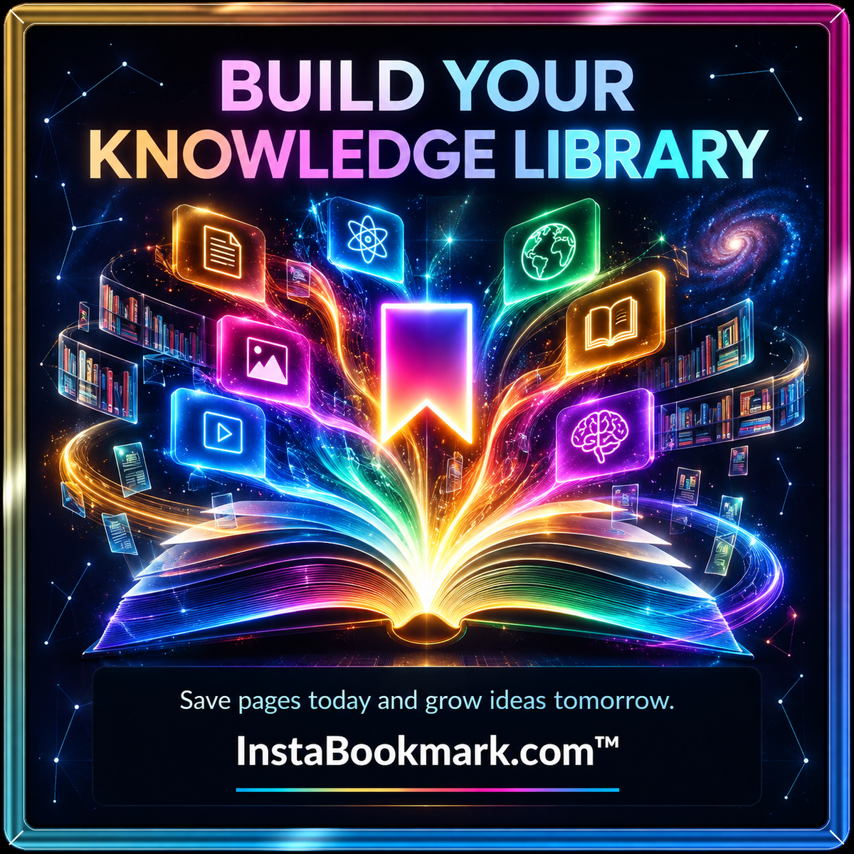 Build your knowledge library: rainbow light trails, floating bookmarks and a luminous digital library, branded InstaBookmark.com.
