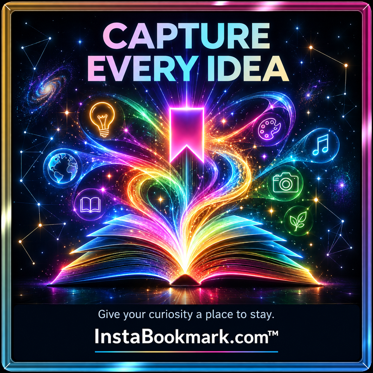 Capture every idea: rainbow light trails, floating bookmarks and a luminous digital library, branded InstaBookmark.com.