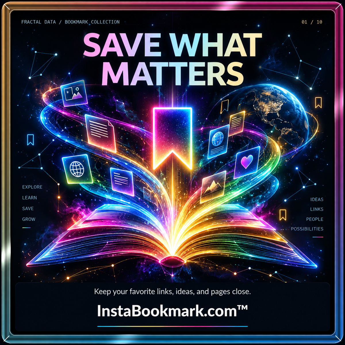 Save what matters: rainbow light trails, floating bookmarks and a luminous digital library, branded InstaBookmark.com.