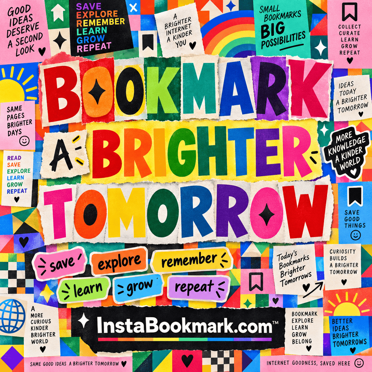 Bookmark a brighter tomorrow: a rainbow cut-paper mosaic of bold bookmarking typography, branded InstaBookmark.com.
